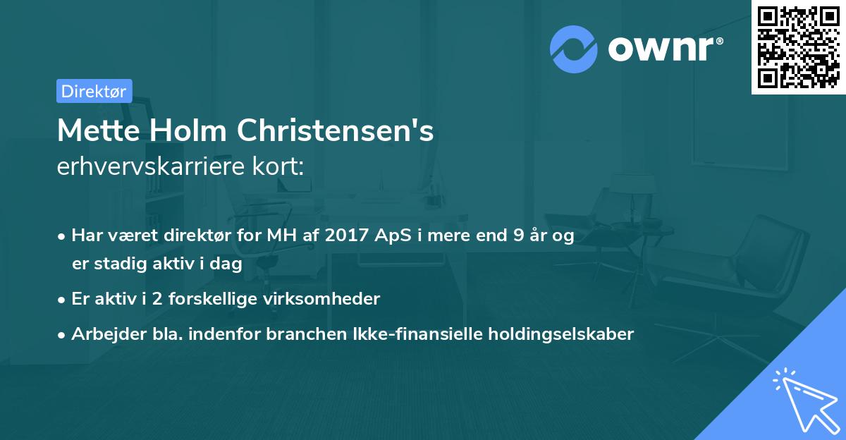 Mette Holm Christensen's erhvervskarriere kort