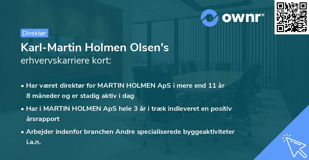 Karl-Martin Holmen Olsen's erhvervskarriere kort