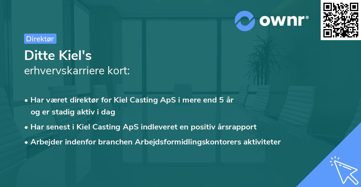 Ditte Kiel's erhvervskarriere kort