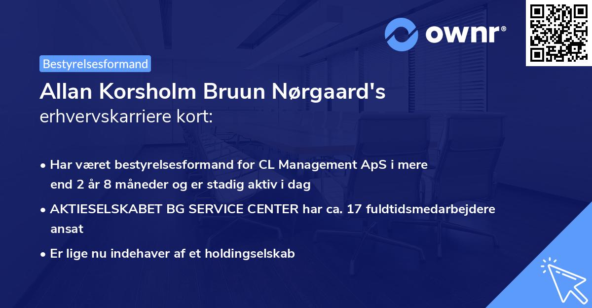 Allan Korsholm Bruun Nørgaard's erhvervskarriere kort