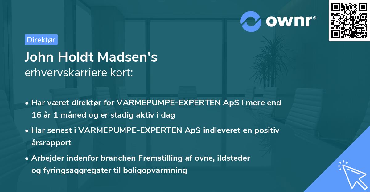 John Holdt Madsen's erhvervskarriere kort