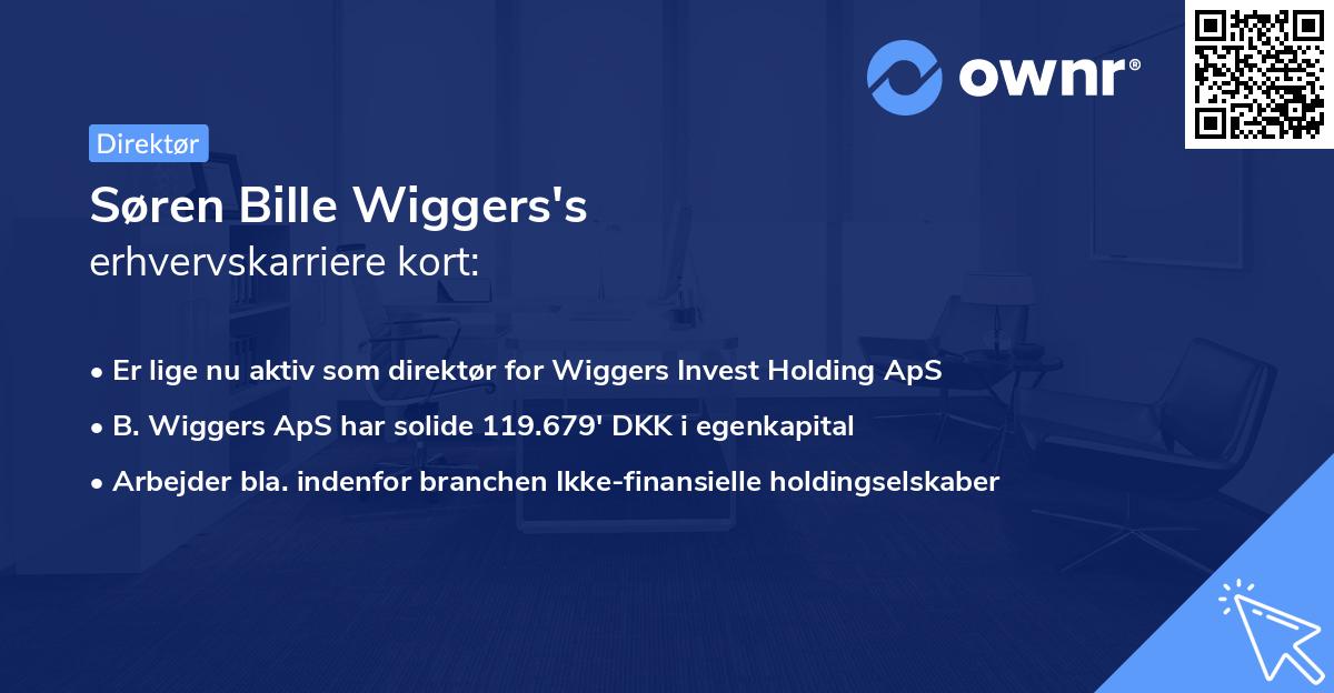 Søren Bille Wiggers's erhvervskarriere kort