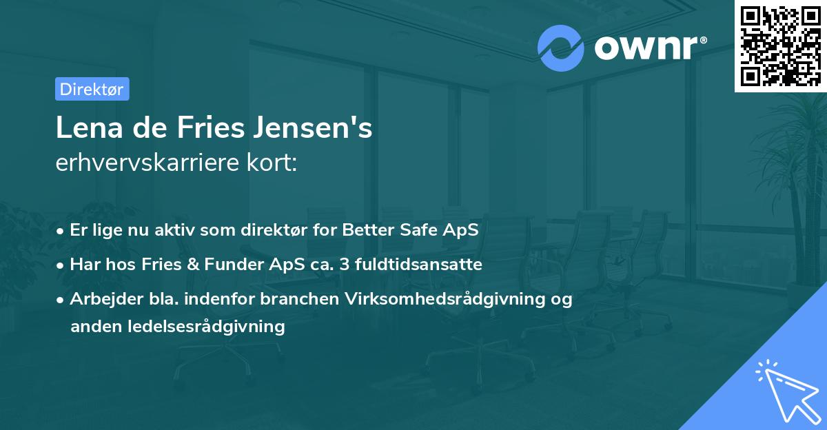 Lena de Fries Jensen's erhvervskarriere kort