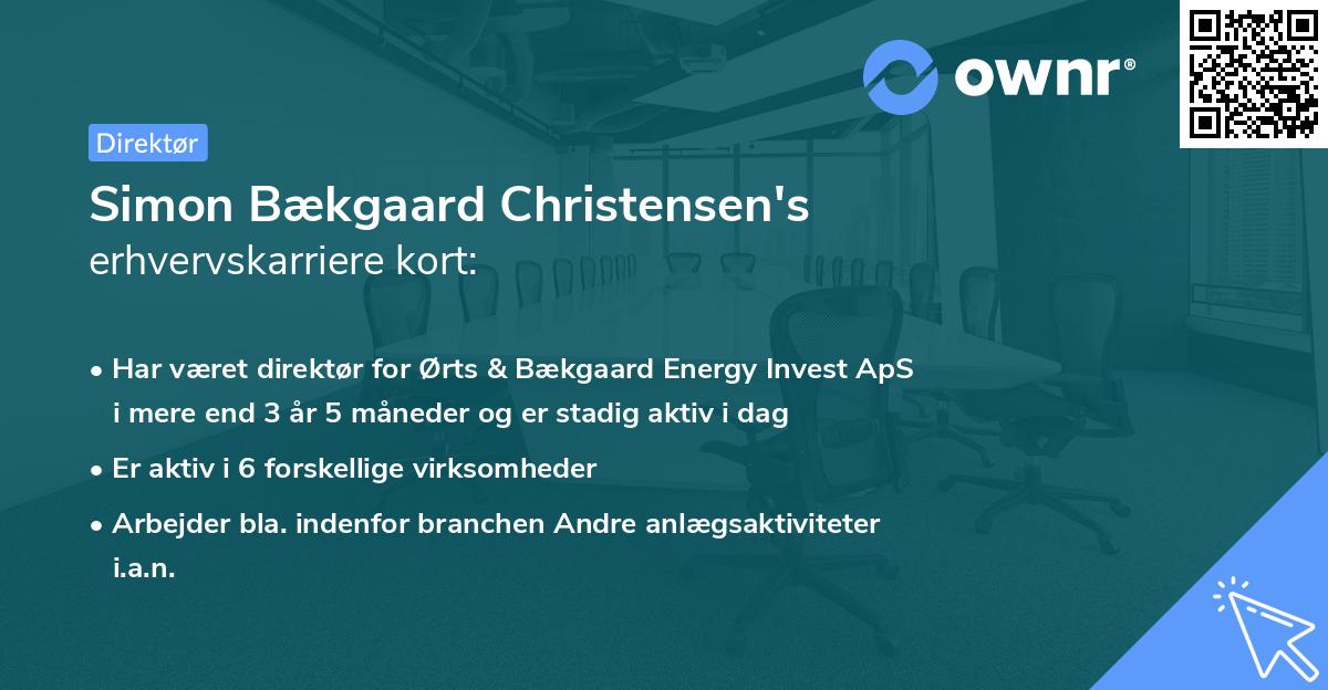 Simon Bækgaard Christensen's erhvervskarriere kort