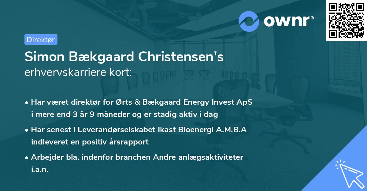 Simon Bækgaard Christensen's erhvervskarriere kort