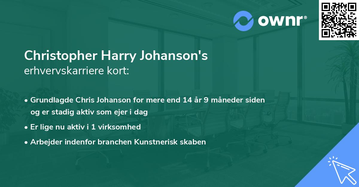 Christopher Harry Johanson's erhvervskarriere kort