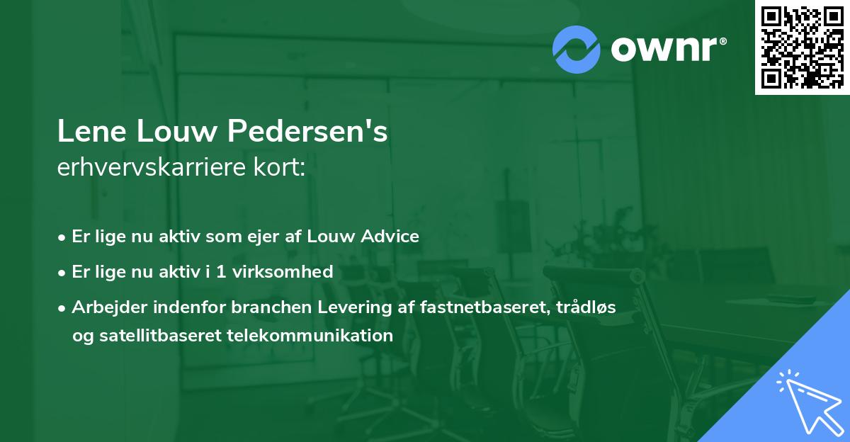 Lene Louw Pedersen's erhvervskarriere kort