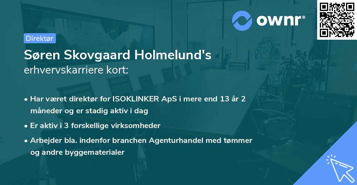Søren Skovgaard Holmelund's erhvervskarriere kort