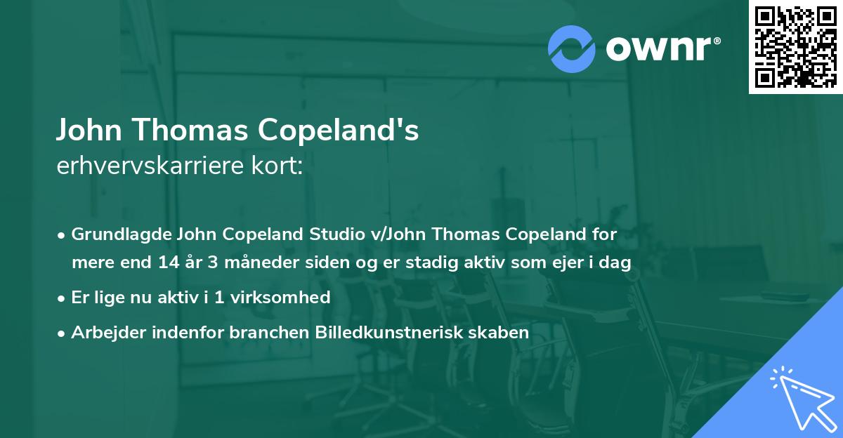 John Thomas Copeland's erhvervskarriere kort