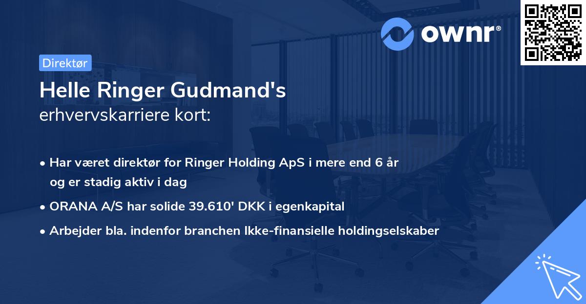 Helle Ringer Gudmand's erhvervskarriere kort