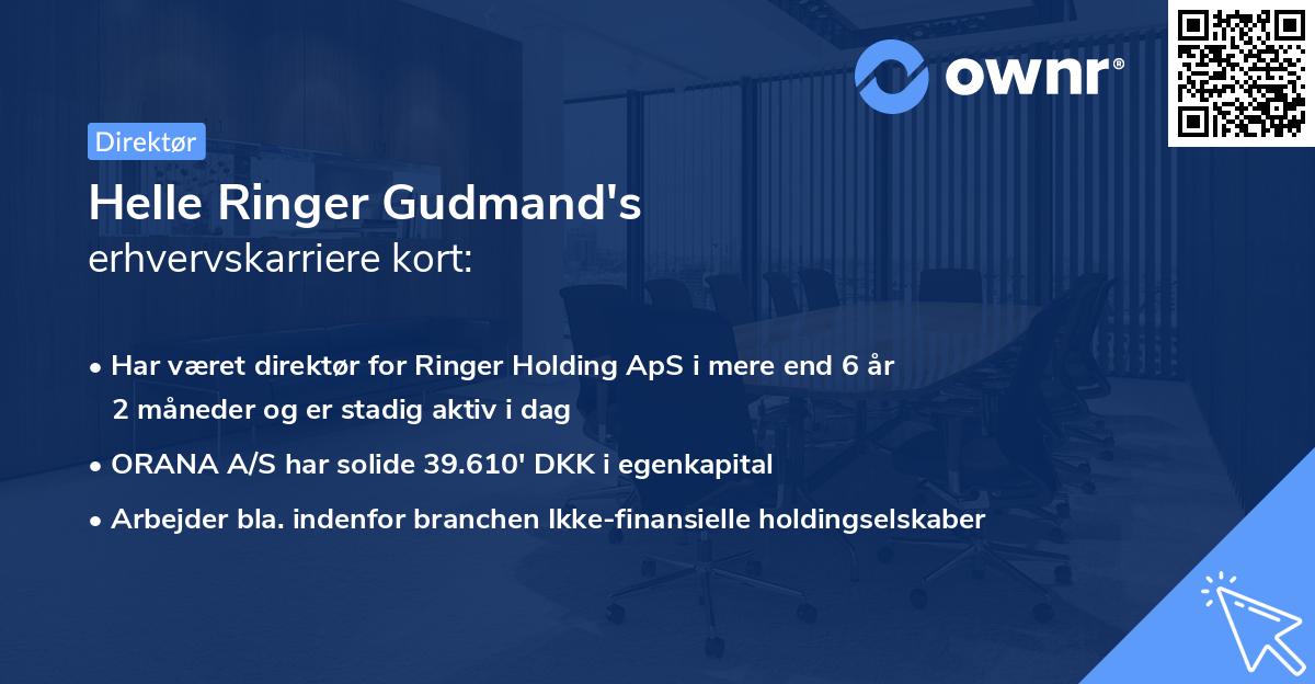 Helle Ringer Gudmand's erhvervskarriere kort