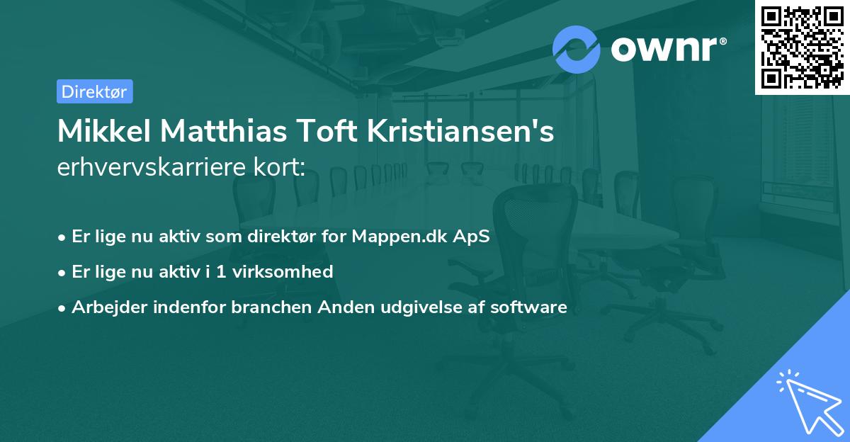 Mikkel Matthias Toft Kristiansen's erhvervskarriere kort