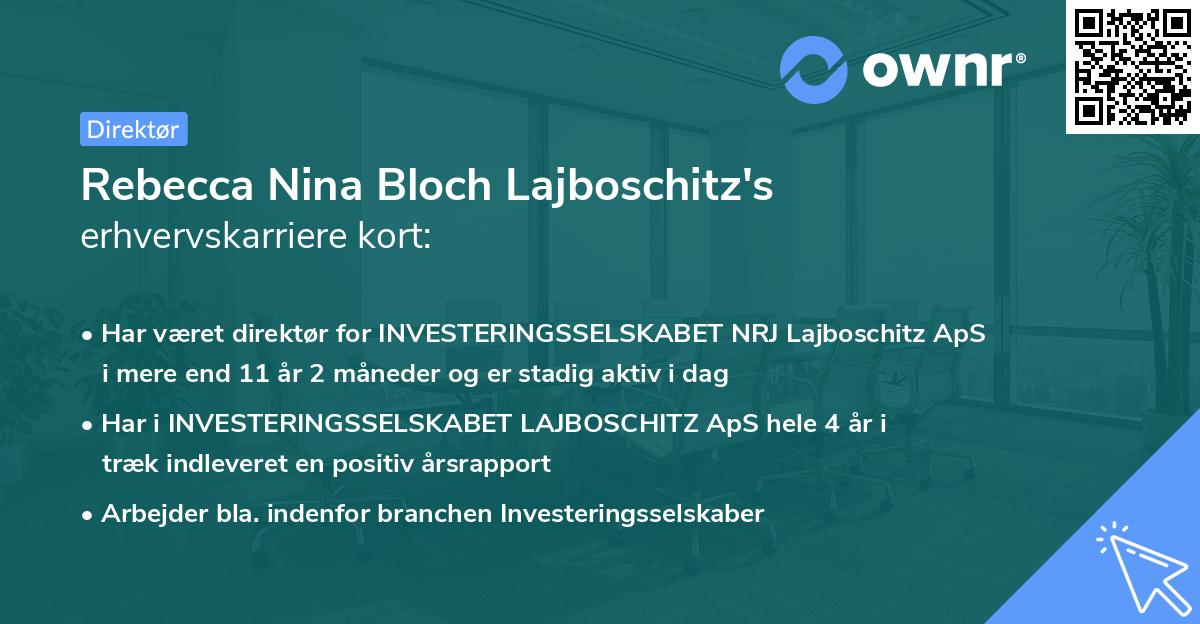 Rebecca Nina Bloch Lajboschitz's erhvervskarriere kort