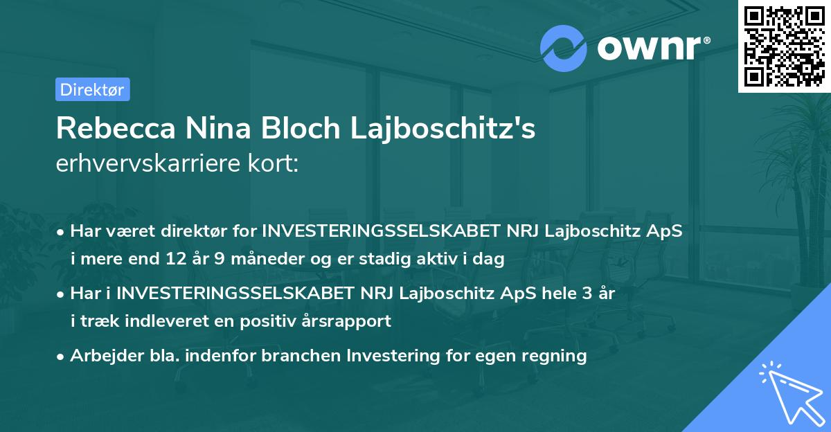 Rebecca Nina Bloch Lajboschitz's erhvervskarriere kort