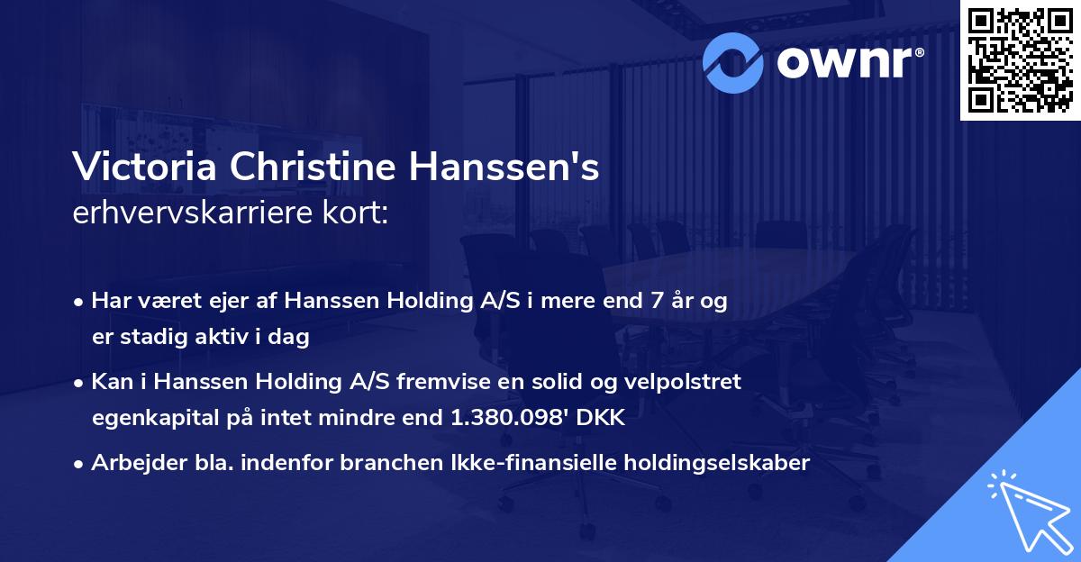 Victoria Christine Hanssen's erhvervskarriere kort