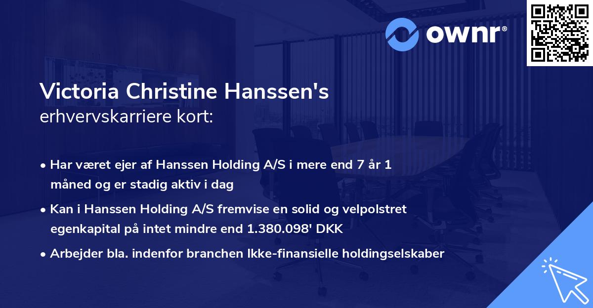 Victoria Christine Hanssen's erhvervskarriere kort