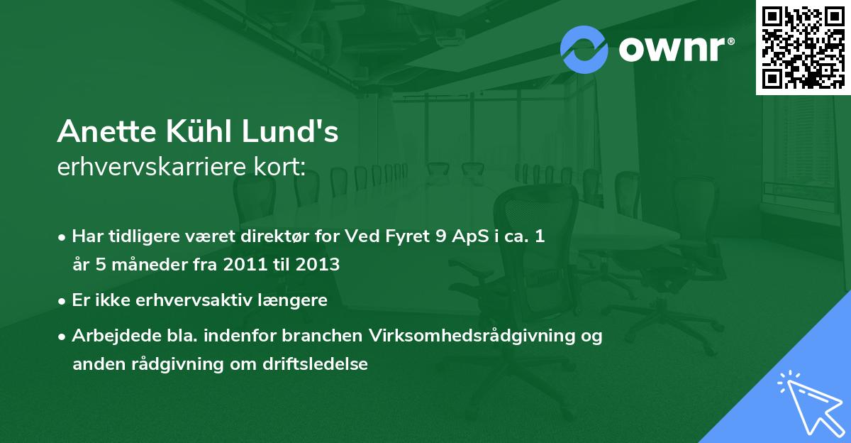 Anette Kühl Lund's erhvervskarriere kort