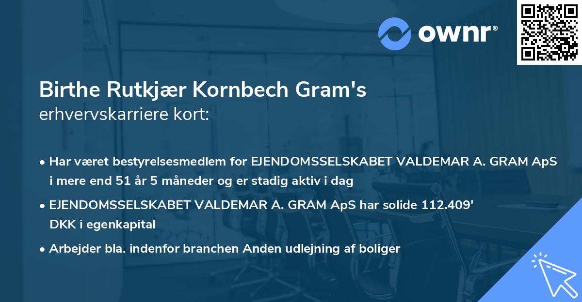 Birthe Rutkjær Kornbech Gram's erhvervskarriere kort