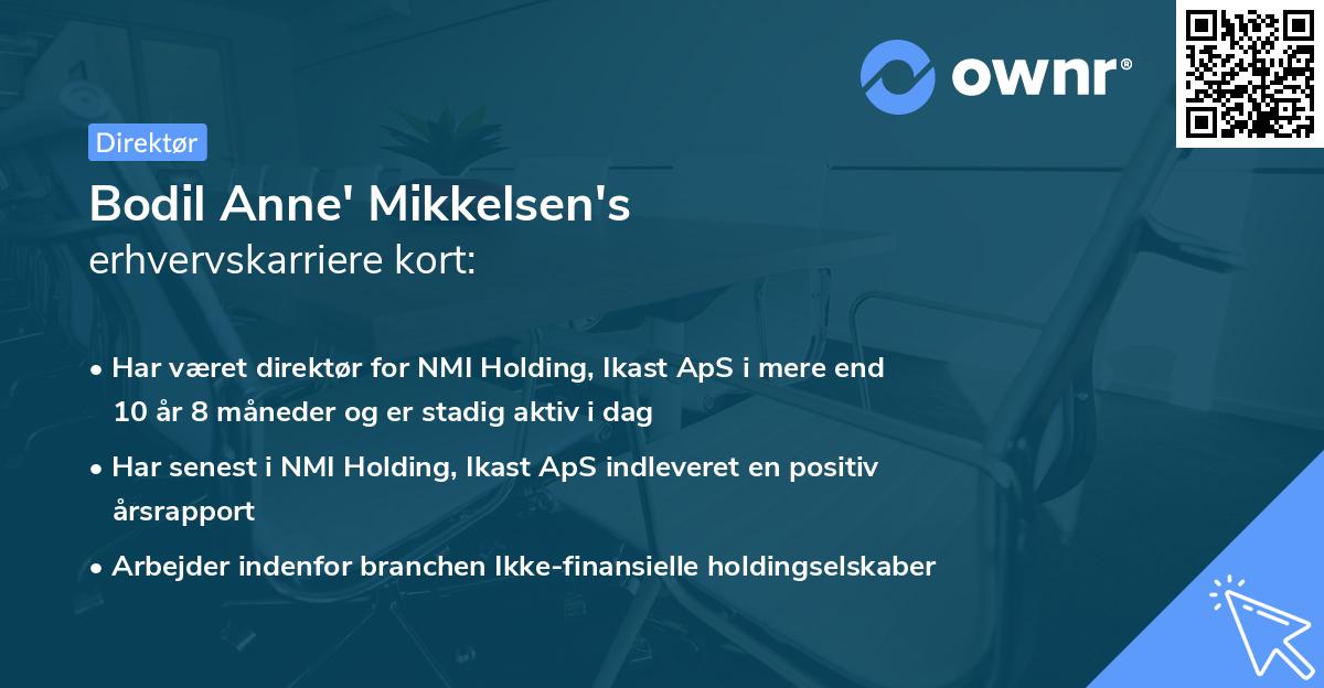Bodil Anne' Mikkelsen's erhvervskarriere kort