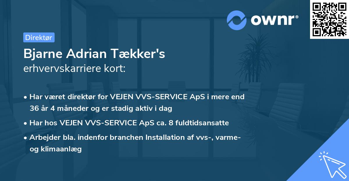 Bjarne Adrian Tækker's erhvervskarriere kort