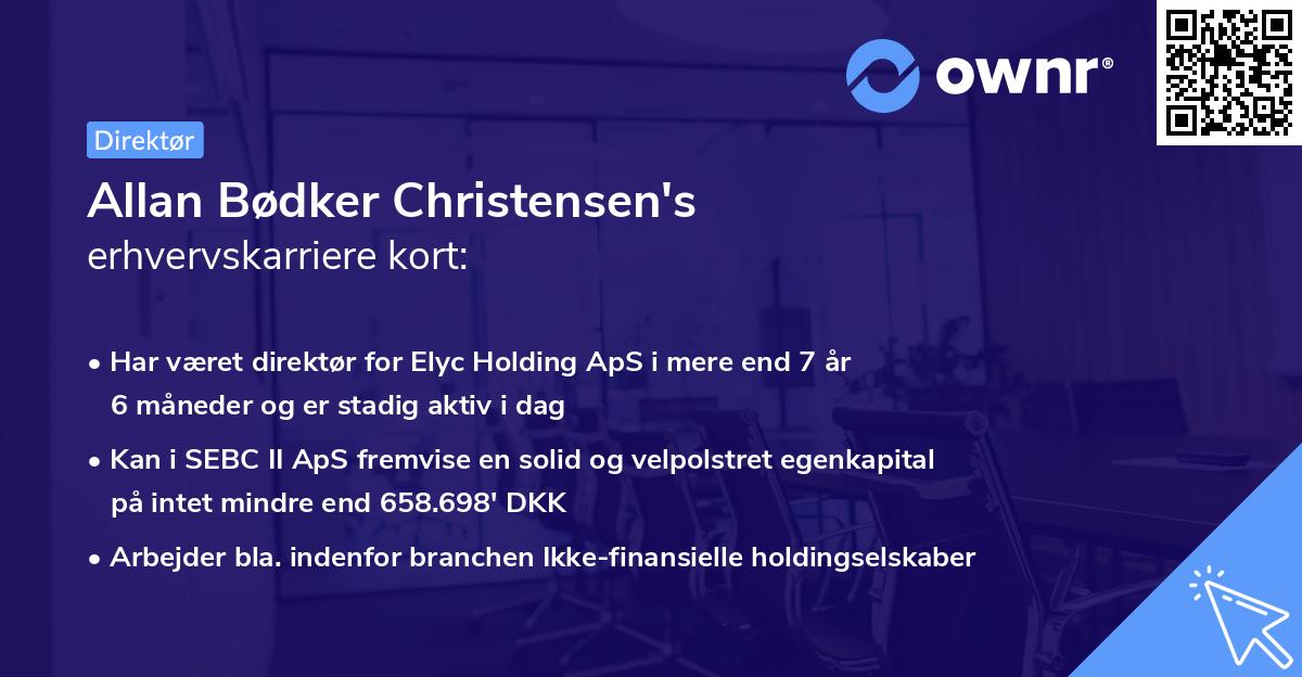 Allan Bødker Christensen's erhvervskarriere kort