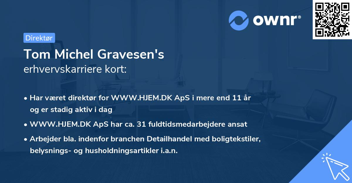 Tom Michel Gravesen's erhvervskarriere kort