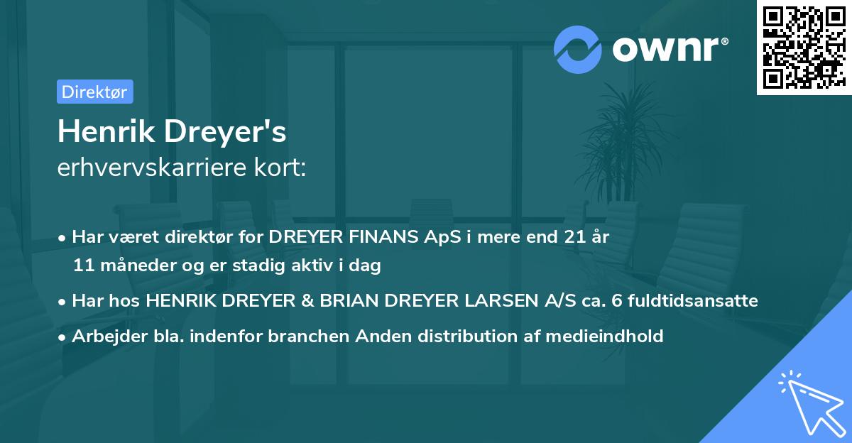 Henrik Dreyer's erhvervskarriere kort
