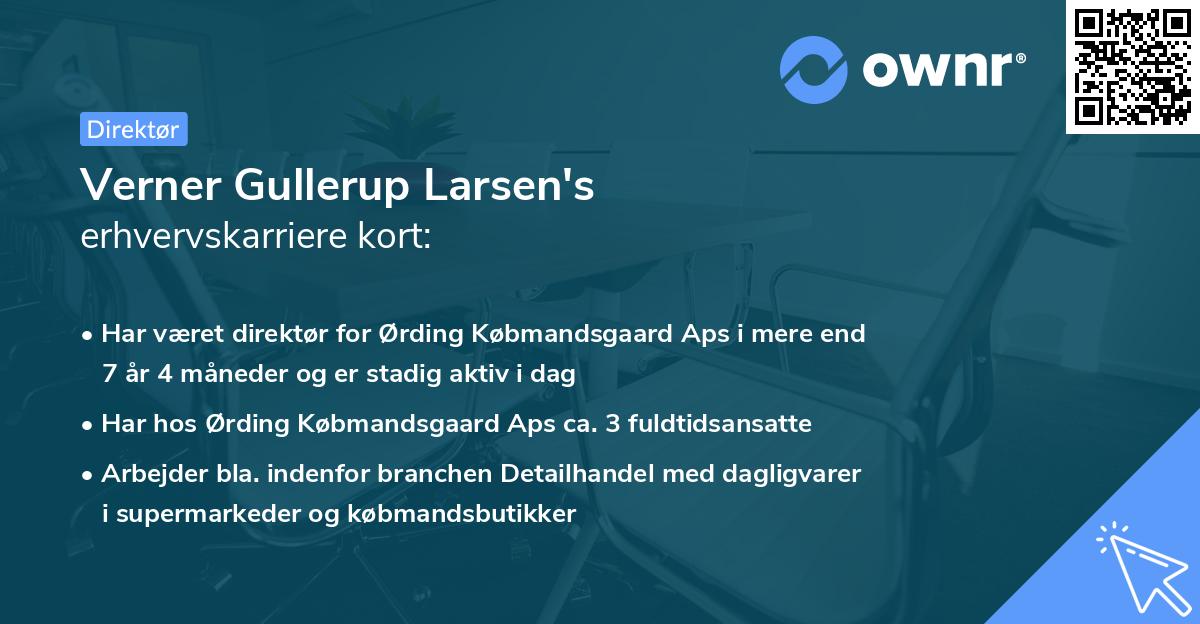 Verner Gullerup Larsen's erhvervskarriere kort