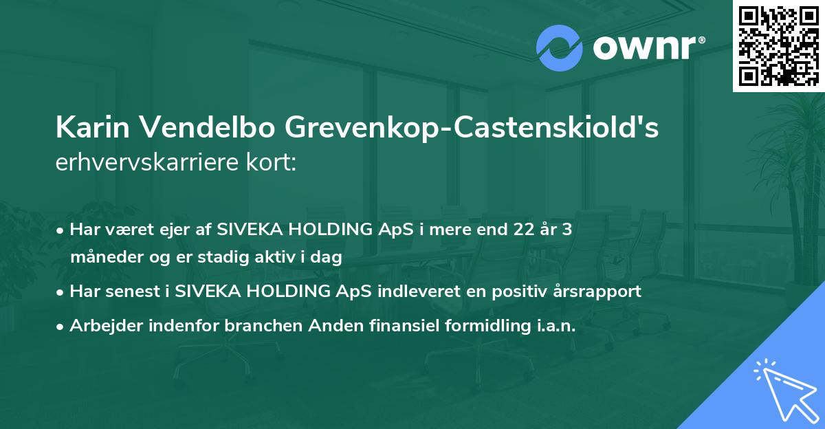 Karin Vendelbo Grevenkop-Castenskiold's erhvervskarriere kort
