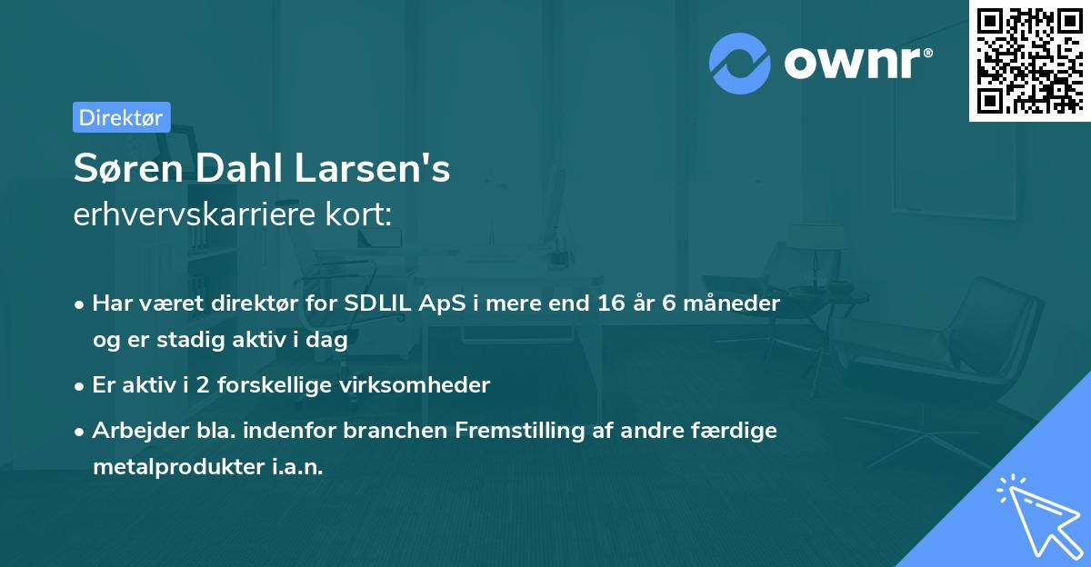 Søren Dahl Larsen's erhvervskarriere kort