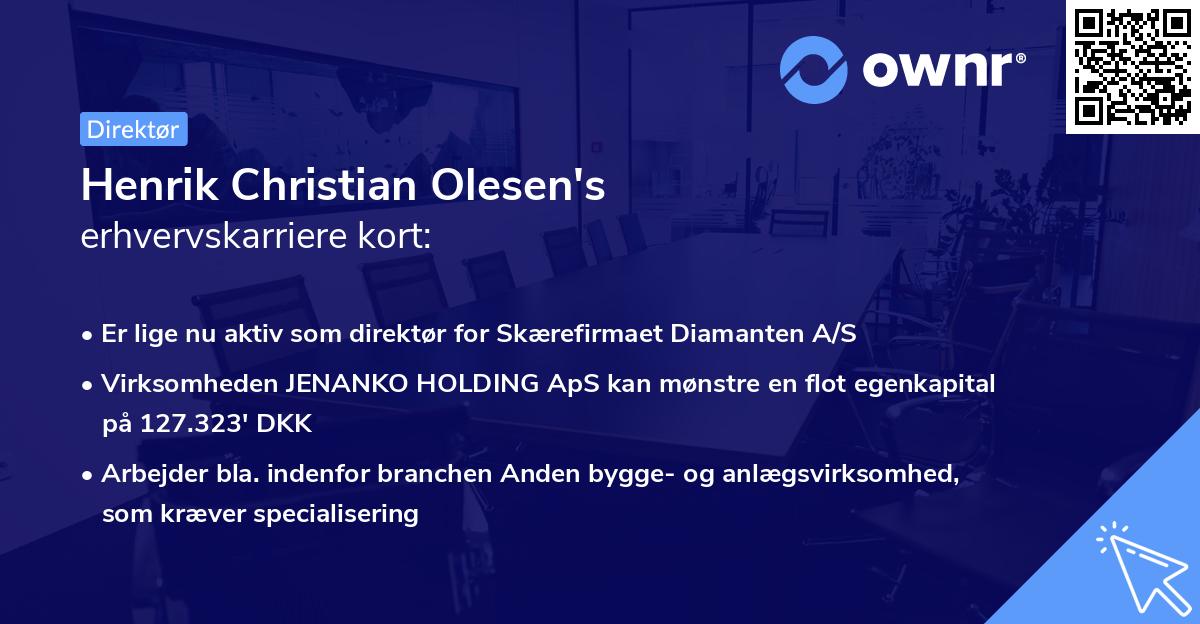 Henrik Christian Olesen's erhvervskarriere kort