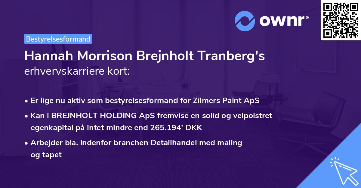 Hannah Morrison Brejnholt Tranberg's erhvervskarriere kort