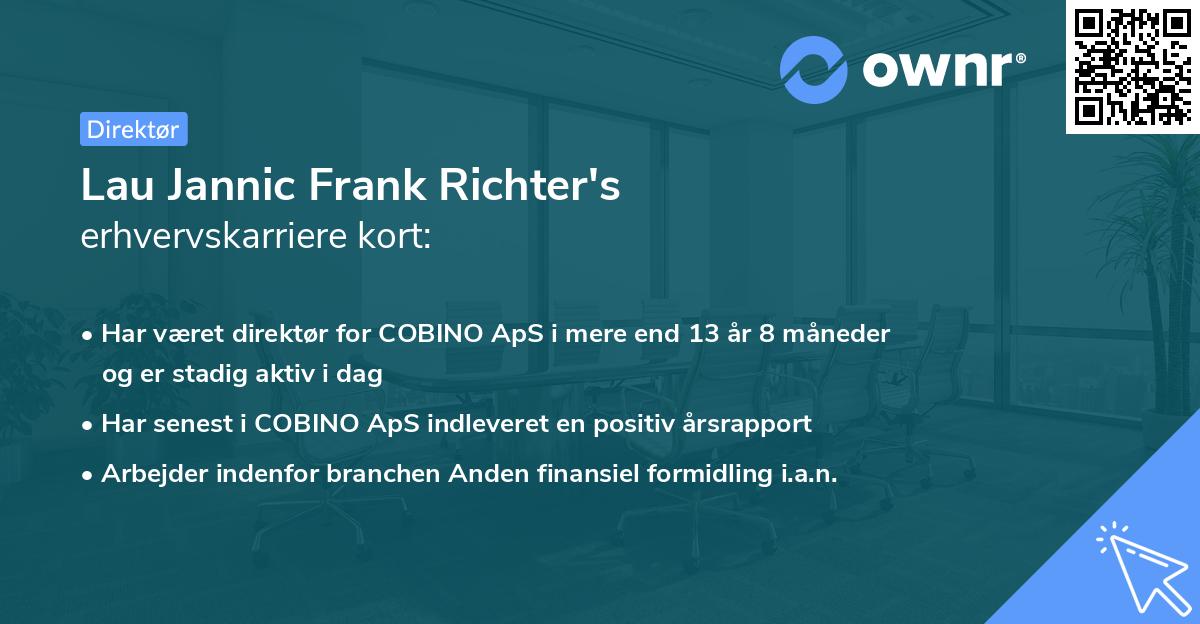 Lau Jannic Frank Richter's erhvervskarriere kort