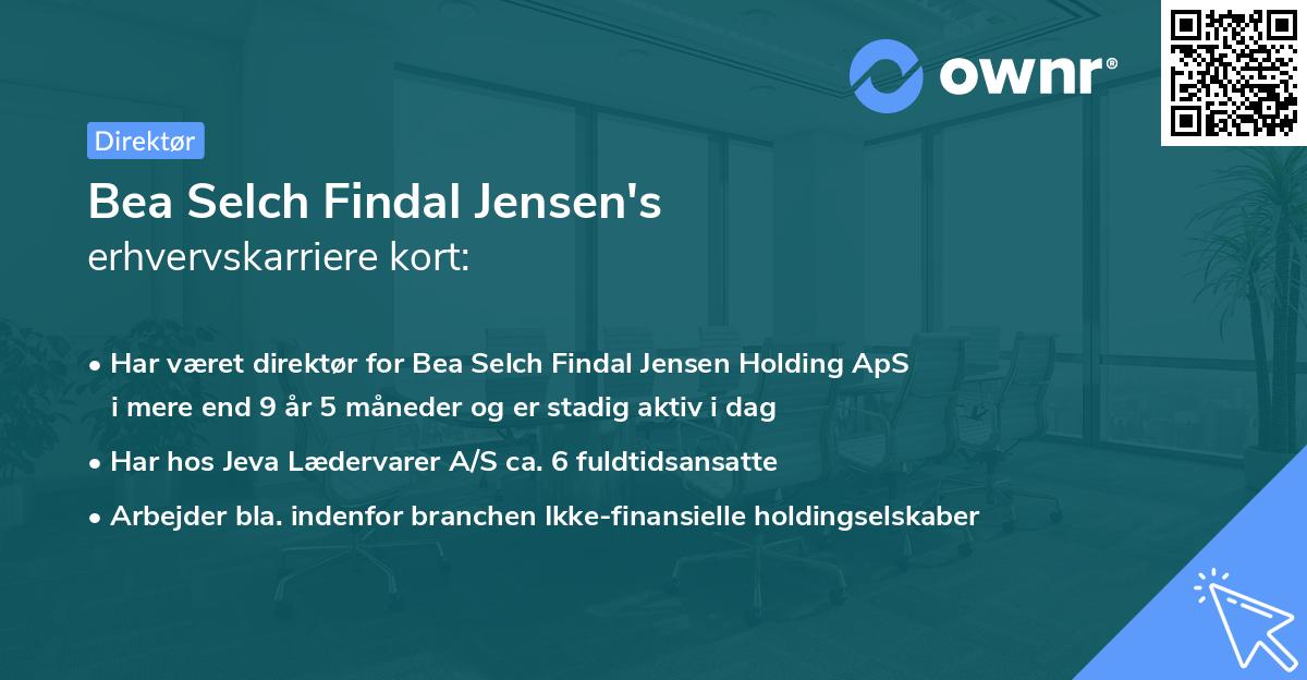 Bea Selch Findal Jensen's erhvervskarriere kort
