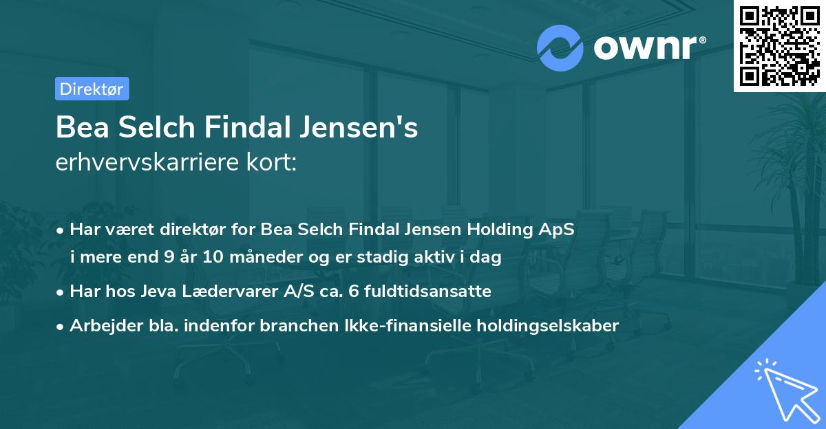 Bea Selch Findal Jensen's erhvervskarriere kort