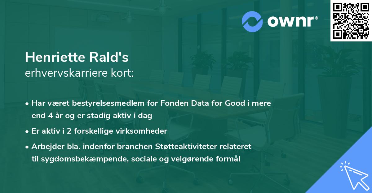 Henriette Rald's erhvervskarriere kort