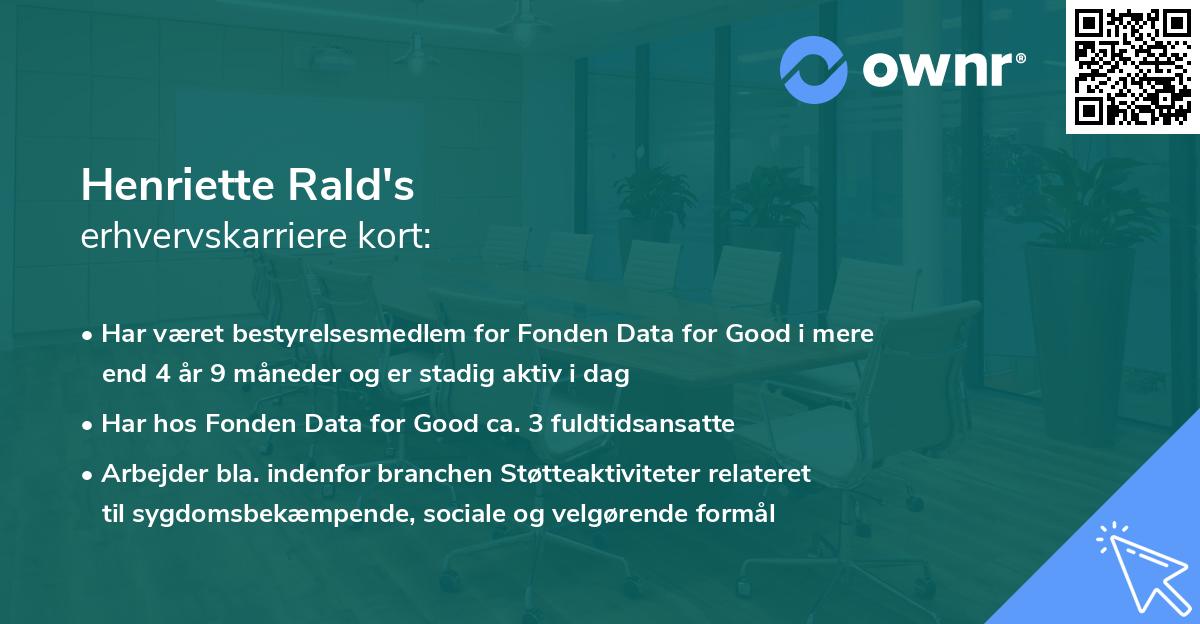 Henriette Rald's erhvervskarriere kort