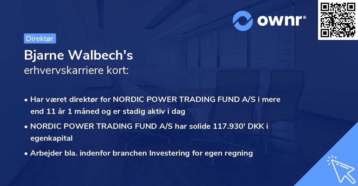 Bjarne Walbech's erhvervskarriere kort