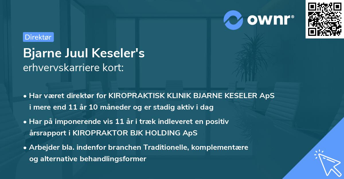 Bjarne Juul Keseler's erhvervskarriere kort
