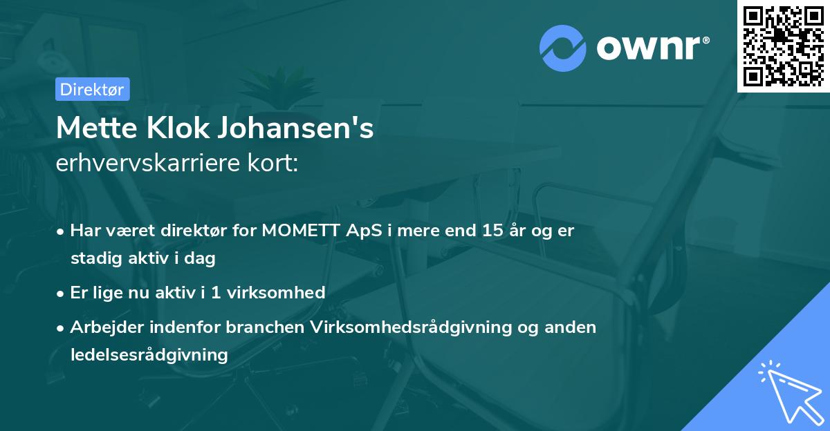 Mette Klok Johansen's erhvervskarriere kort