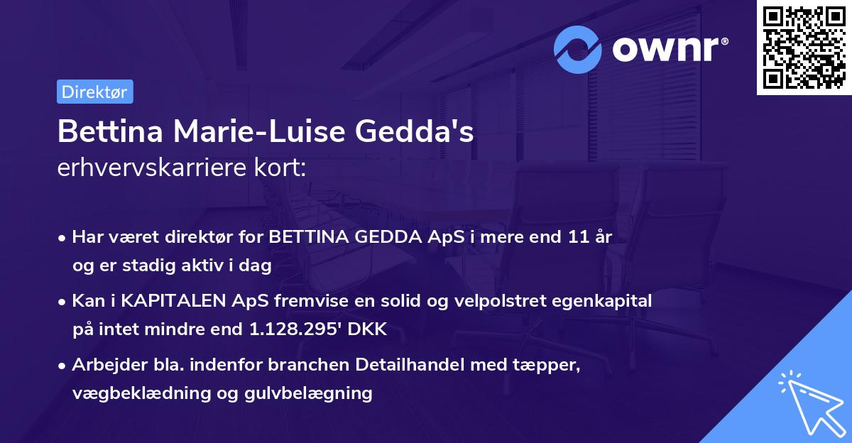 Bettina Marie-Luise Gedda's erhvervskarriere kort