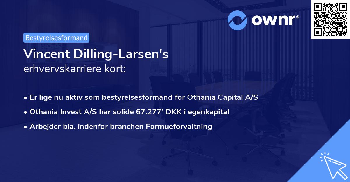 Vincent Dilling-Larsen's erhvervskarriere kort