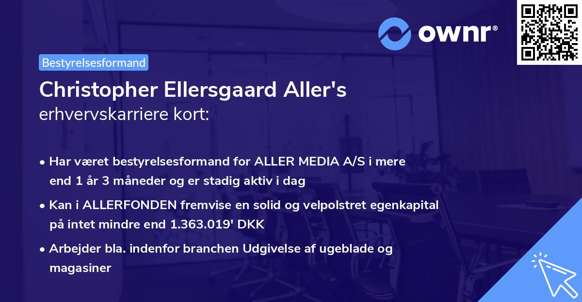 Christopher Ellersgaard Aller's erhvervskarriere kort