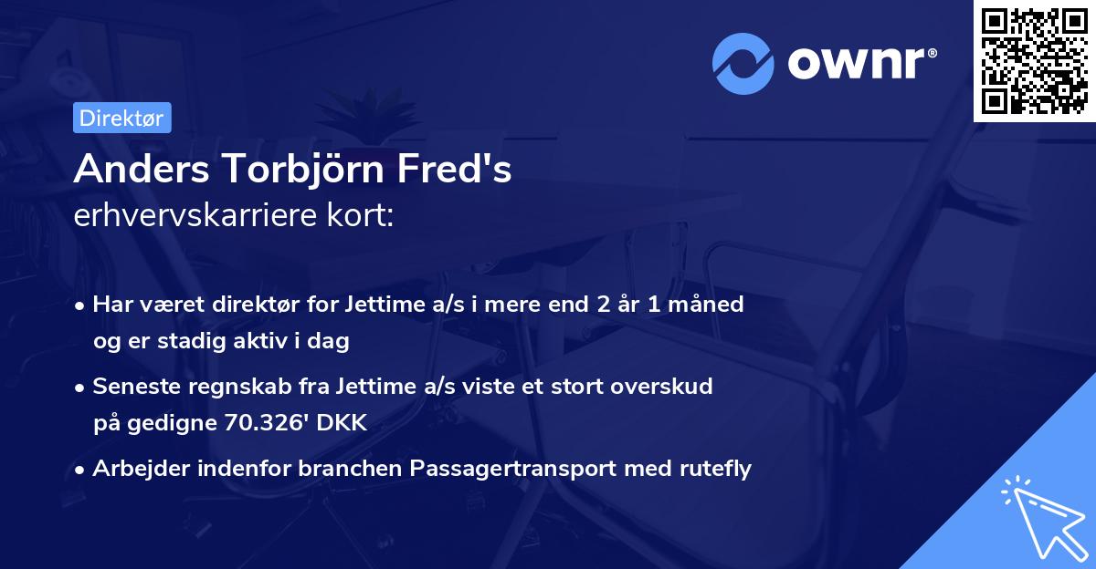 Anders Torbjörn Fred's erhvervskarriere kort