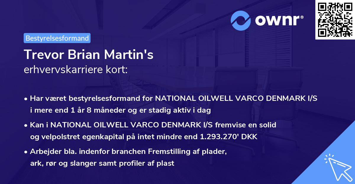 Trevor Brian Martin's erhvervskarriere kort