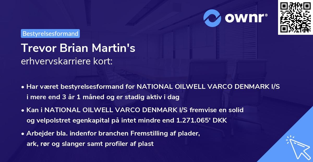 Trevor Brian Martin's erhvervskarriere kort