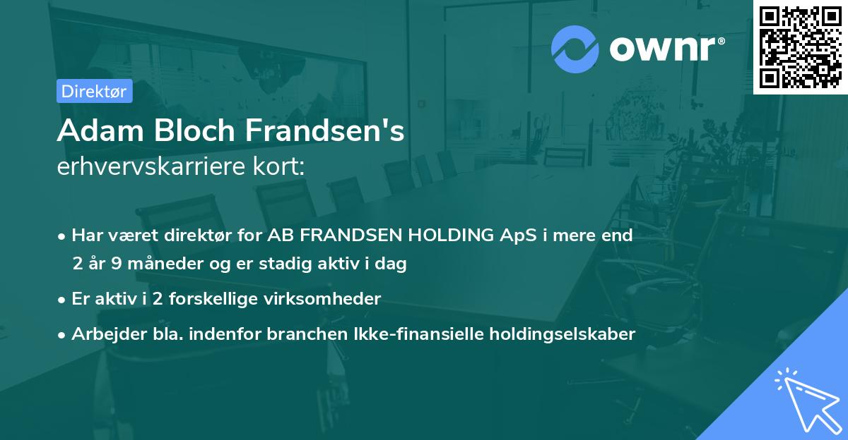 Adam Bloch Frandsen's erhvervskarriere kort