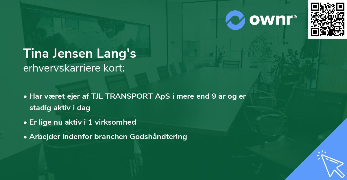 Tina Jensen Lang's erhvervskarriere kort