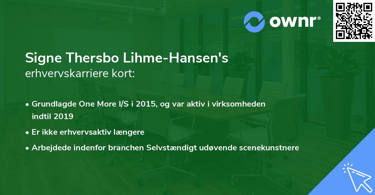 Signe Thersbo Lihme-Hansen's erhvervskarriere kort