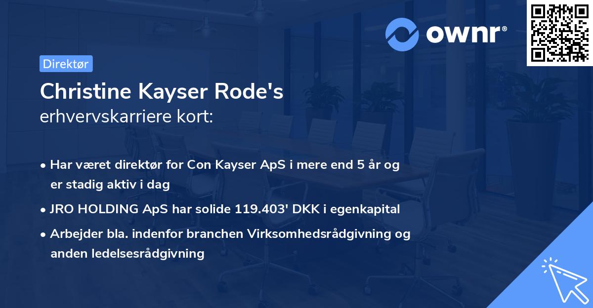 Christine Kayser Rode's erhvervskarriere kort